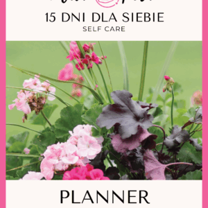 15 Dni Dla Siebie Self Care Planner